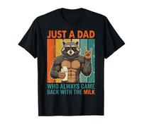Raccoon Papa est Juste Un Papa Qui revenait Toujours avec du Lait T-Shirt