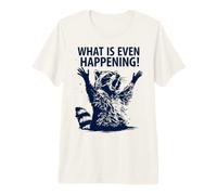 Raccoon : Que se Passe-t-il ? C'est drôle T-Shirt Haut de Gamme