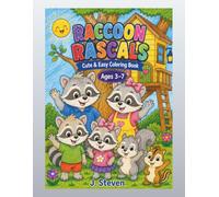 Raccoon Rascals: Cute & Easy Coloring Book for Kids Ages 3-7