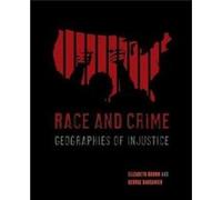 Race and Crime by George Barganier Elizabeth Brown, George Barganier (Auteur)