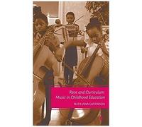 Race And Curriculum: Music In Childhood Education
