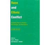 Race and Ethnic Conflict Fred L. Pincus (Auteur)