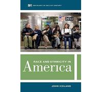 Race And Ethnicity In America