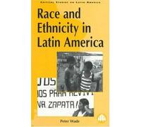 Race And Ethnicity In Latin America