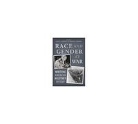 Race And Gender At War