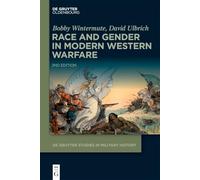 Race and Gender in Modern Western Warfare