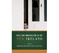 Race And Immigration In The New Ireland