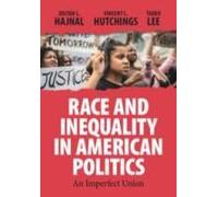 Race And Inequality In American Politics