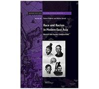 Race And Racism In Modern East Asia