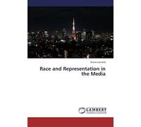 Race And Representation In The Media