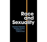 Race and Sexuality - [Version Originale] Inconnu (Auteur)