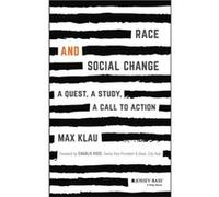 Race and Social Change by Max Klau Max Klau, Charlie Rose (Auteur)