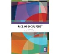 Race and Social Policy Race and Social Policy (Auteur)