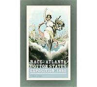 Race and the Atlanta Cotton States Exposition of 1895, Georgia Southern University Jack N. and Addie D. Averitt Lecture Series Theda Perdue (Auteur)