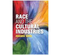 Race And The Cultural Industries