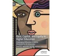 Race Capital and Equity in Higher Education - Springer International Publishing AG - Springer International Publishing AG - Livre en Anglais - Hardback Springer International Publishing AGSpringer Int