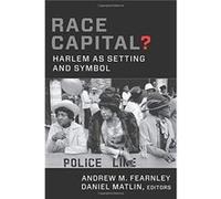 Race Capital Edited by Andrew M Fearnley (Auteur)