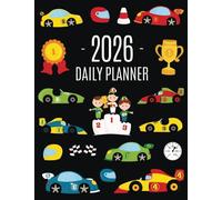 Race Car Planner 2026: For All Your Weekly Appointments! 12 Months Daily Organizer with Cool Automobiles (January-December)