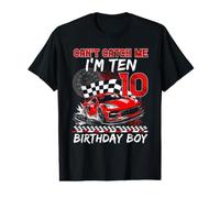 Race Car Racing 10e Anniversaire Boy Can't Catch Me I'm Ten T-Shirt Graphique avec Valeur
