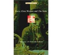 Race Class Women And The State by Tanya Schecter Tanya Schecter (Auteur)