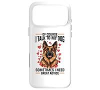 Race de Berger Allemand Bien sûr, Je Parle à Mon Chien Coque pour iPhone 17 Pro Max