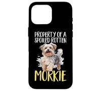Race de Chien Morkie, propriété d'un Morkie pourri et gâté Coque pour iPhone 16 Pro Max