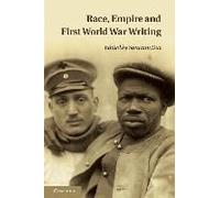 Race, Empire And First World War Writing