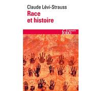 Claude Lévi-Strauss – Race et histoire – Gallimard – Poche