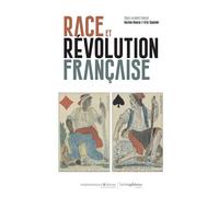 Race et Révolution française - Eric Saunier - Hemispheres - broché - Essai