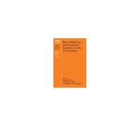 Race, Ethnicity, And Economic Statistics For The 21st Century