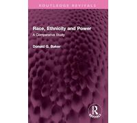 Race, Ethnicity and Power