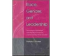 Race, Gender, And Leadership