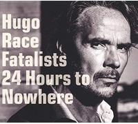 Race Hugo Fatalists - 24 Hours to Nowhere