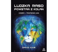 Race humaine, relevez-vous Partie 1 - David Icke (Buch auf Polnisch)
