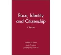 Race, Identity, and Citizenship