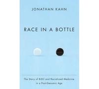 Race in a Bottle - [Version Originale] Jonathan Kahn (Auteur)
