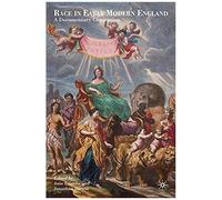 Race in Early Modern England Jonathan Burton (Auteur)