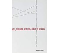 Race, Manhood, And Modernism In America