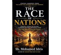 Race of Nations: Why Some Rise and Some Fall Behind