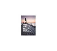 Race, Place And The Seaside