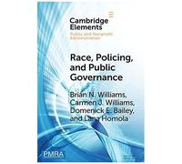 Race, Policing, And Public Governance