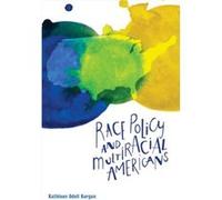 Race Policy And Multiracial Americans (Paperback) Kathleen Odell Korgen, (Auteur)