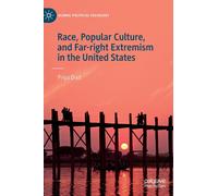 Race, Popular Culture, And Far-Right Extremism In The United States