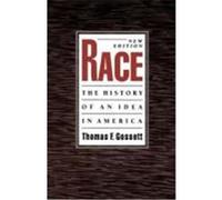 Race, Race and American Culture Thomas F. Gossett (Auteur)