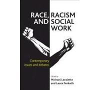 Race, Racism And Social Work