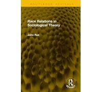 Race Relations in Sociological Theory