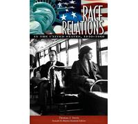 Race Relations In The United States, 1940-1960