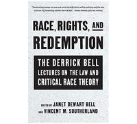 Race, Rights, And Redemption