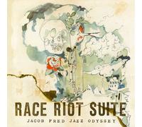 Jacob Fred Jazz Odyssey - Race Riot Suite