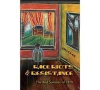 Race Riots and Resistance The Red Summer of 1919 by Jan Voogd Jan Voogd (Auteur)